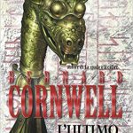 L'ultimo Re di Bernard Cornwell