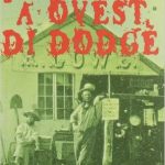 A Ovest di Dodge di Louis L'Amour