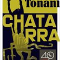 Chatarra di Dario Tonani