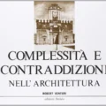 Complessità e contraddizioni nell'architettura di Robert Venturi