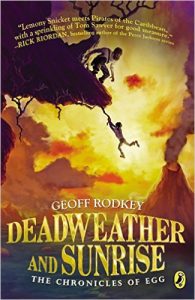 Deadweather and Sunrise di Geoff Rodkey