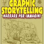 Graphic storytelling di Will Eisner