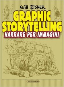 Graphic storytelling di Will Eisner