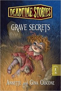 Grave Secrets di Annette e Gina Cascone