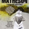 I migliori racconti di Richard Matheson