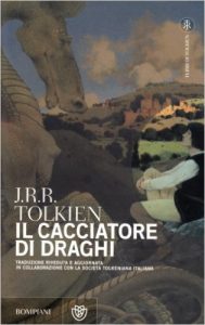 Il Cacciatore di Draghi di John Ronald Reuel Tolkien