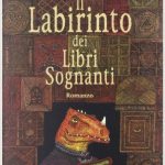 Il Labirinto dei Libri Sognanti di Walter Moers