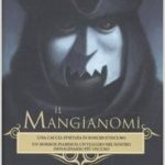 Il Mangianomi di Giovanni De Feo