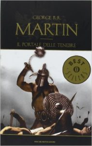 Il Portale delle Tenebre di George Raymond Richard Martin