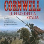 Il filo della spada di Bernard Cornwell