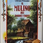 Il mulino dei dodici corvi di Otfried Preussler