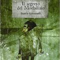 Il segreto del Morbillaio di Danilo Giovanelli