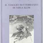 Il viaggio sotterraneo di Niels Klim di Ludvig Holberg