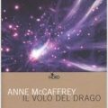 Il volo del drago di Anne McCaffrey