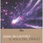 Il volo del drago di Anne McCaffrey