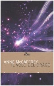 Il volo del drago di Anne McCaffrey