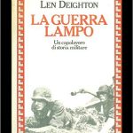 La Guerra Lampo di Len Deighton