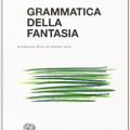 La grammatica della fantasia di Gianni Rodari