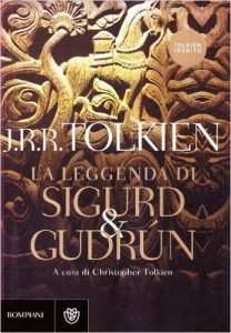 La leggenda di Sigurd e Gudrún di J.R.R. Tolkien