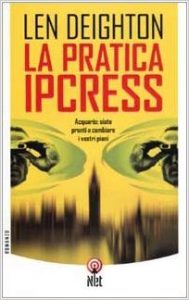 La pratica Ipcress di Len Deighton