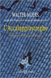L'accalappiastreghe di Walter Moers