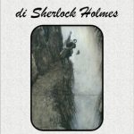 Le memorie di Sherlock Holmes di Sir Arthur Conan Doyle