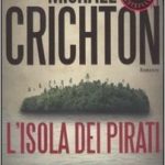 L'isola dei pirati di Michael Crichton