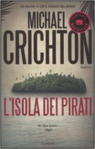 L'isola dei pirati di Michael Crichton