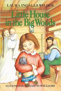 Little house in the Big Woods di Laura Ingalls Wilder