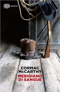 Meridiano di sangue di Cormac McCarthy