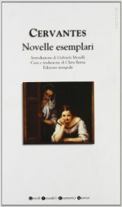 Novelle esemplari di Miguel de Cervantes