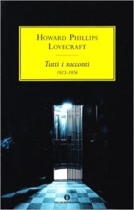 Tutti i racconti 1923-1926 di HP Lovecraft