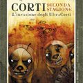 Corti – Seconda stagione di AA.VV.