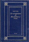 Le avventure di Huckleberry Finn di Mark Twain